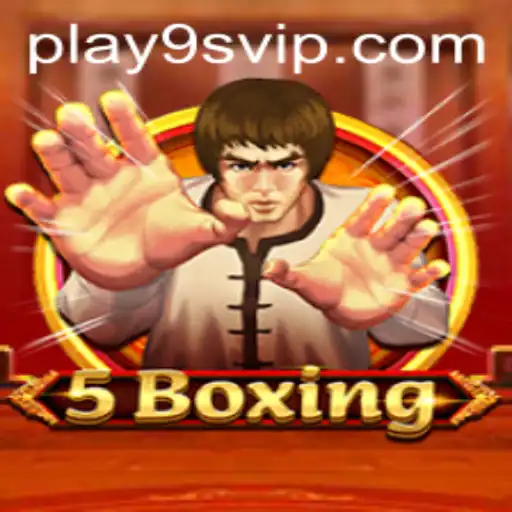 Dive into the Thrilling World of 5Boxing with 9S.APP