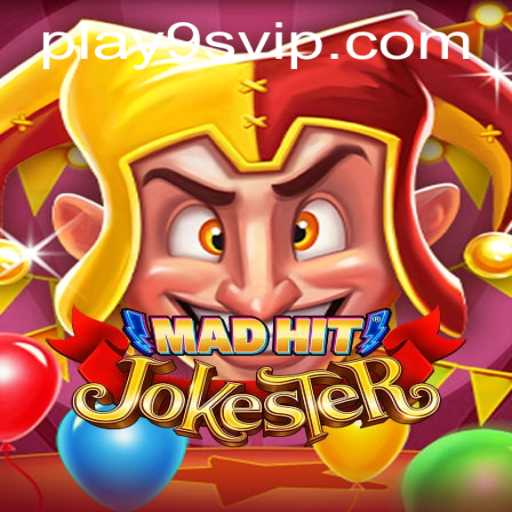 Unraveling the Excitement of MadHitJokester: A New Gaming Sensation
