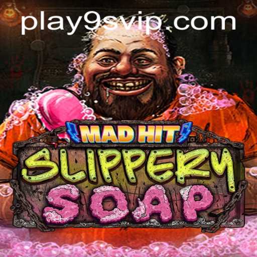 MadHitSlipperySoap: Embrace the Chaos of Cleanliness