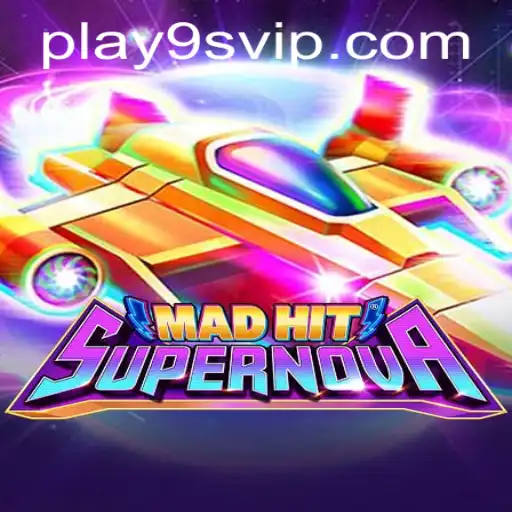 MadHitSupernova: The Revolutionary Gaming Experience