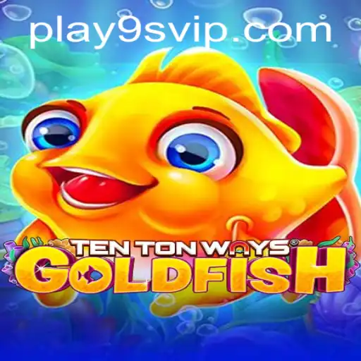Explore TenTonWaysGoldfish: A Captivating Game Adventure