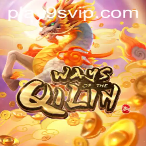 Exploring the Mystical Universe of WaysoftheQilin on 9S.APP