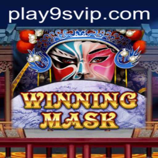 WinningMask: Explore the Thrilling World of 9S.APP